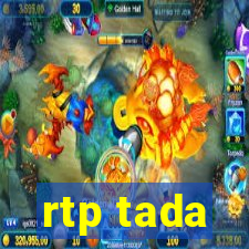 rtp tada